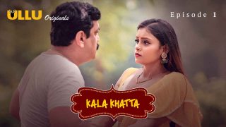 Kala Khatta 2024: Adegan Panas dan Nafsu di Episode Perdana Seri Web Hindi XXX Ullu